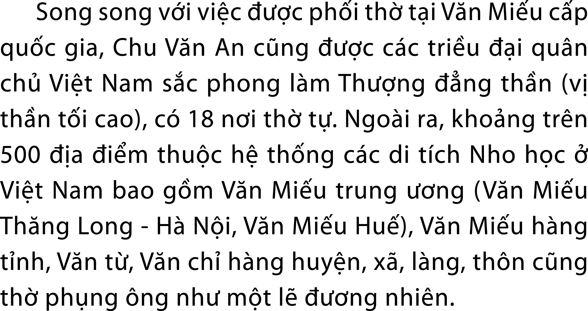 Song song v i vi c   c ph i th  t i V n Mi u c p qu c gia, Chu V n An c ng    c c c tri u   i qu n ch  Vi t Nam s c ...