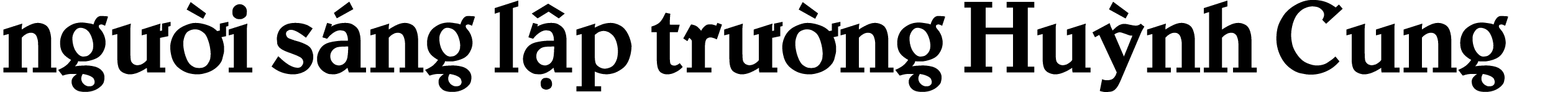 ng i s ng l p tr  ng Hu nh Cung