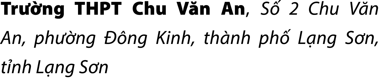 Tr ng THPT Chu V n An, S  2 Chu V n An, ph  ng   ng Kinh, th nh ph  L ng S n, t nh L ng S n