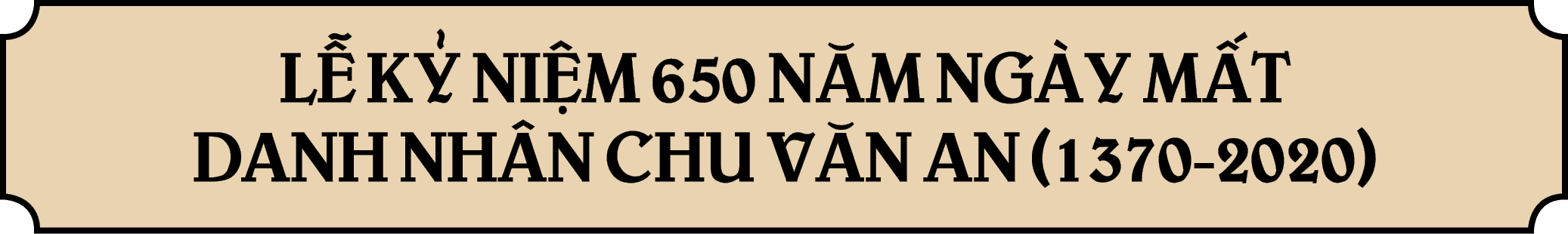 L K  NI M 650 N M NG Y M T DANH NH N CHU V N AN (1370 2020)