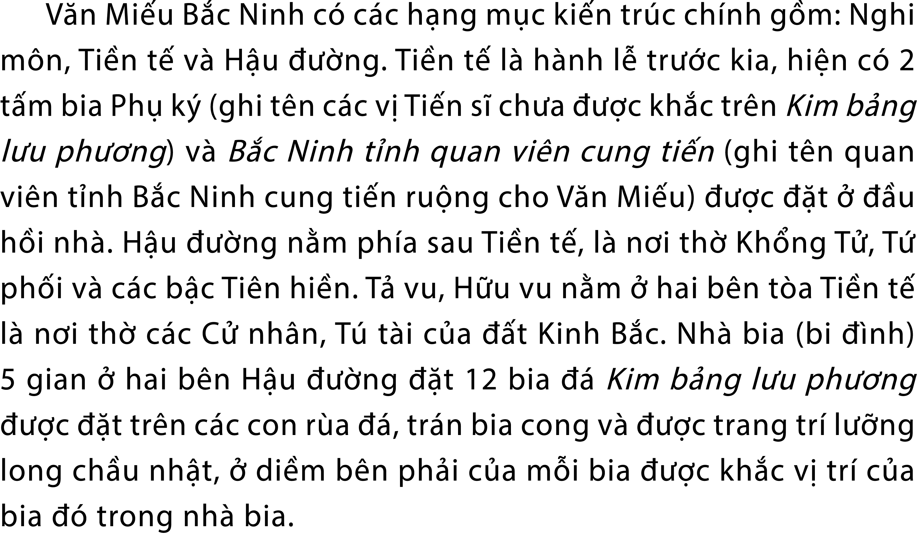 V n Mi u B c Ninh c c c h ng m c ki n tr c ch nh g m: Nghi m n, Ti n t  v  H u    ng. Ti n t  l  h nh l  tr  c kia, ...