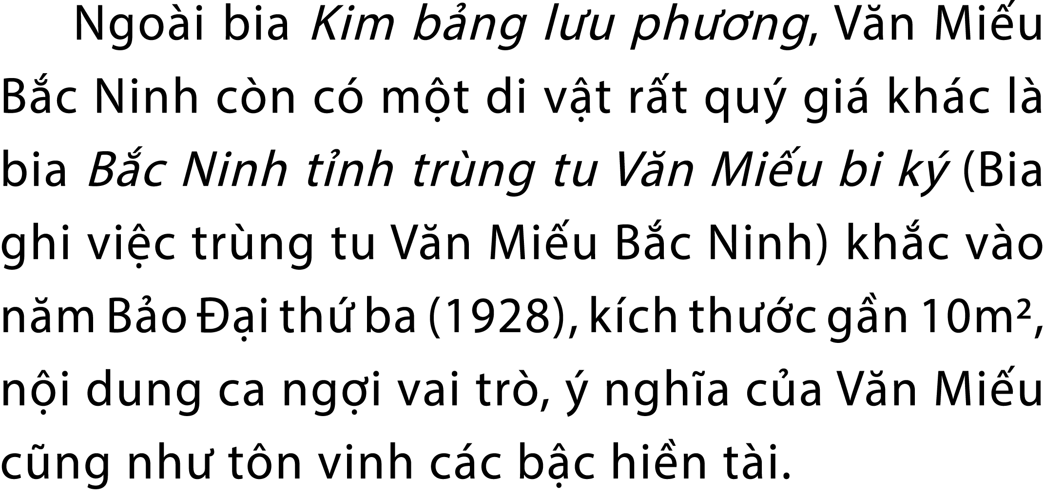 Ngo i bia Kim b ng l u ph ng, V n Mi u B c Ninh c n c  m t di v t r t qu  gi  kh c l  bia B c Ninh t nh tr ng tu V n...