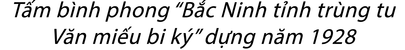 T m b nh phong “B c Ninh t nh tr ng tu V n mi u bi k ” d ng n m 1928