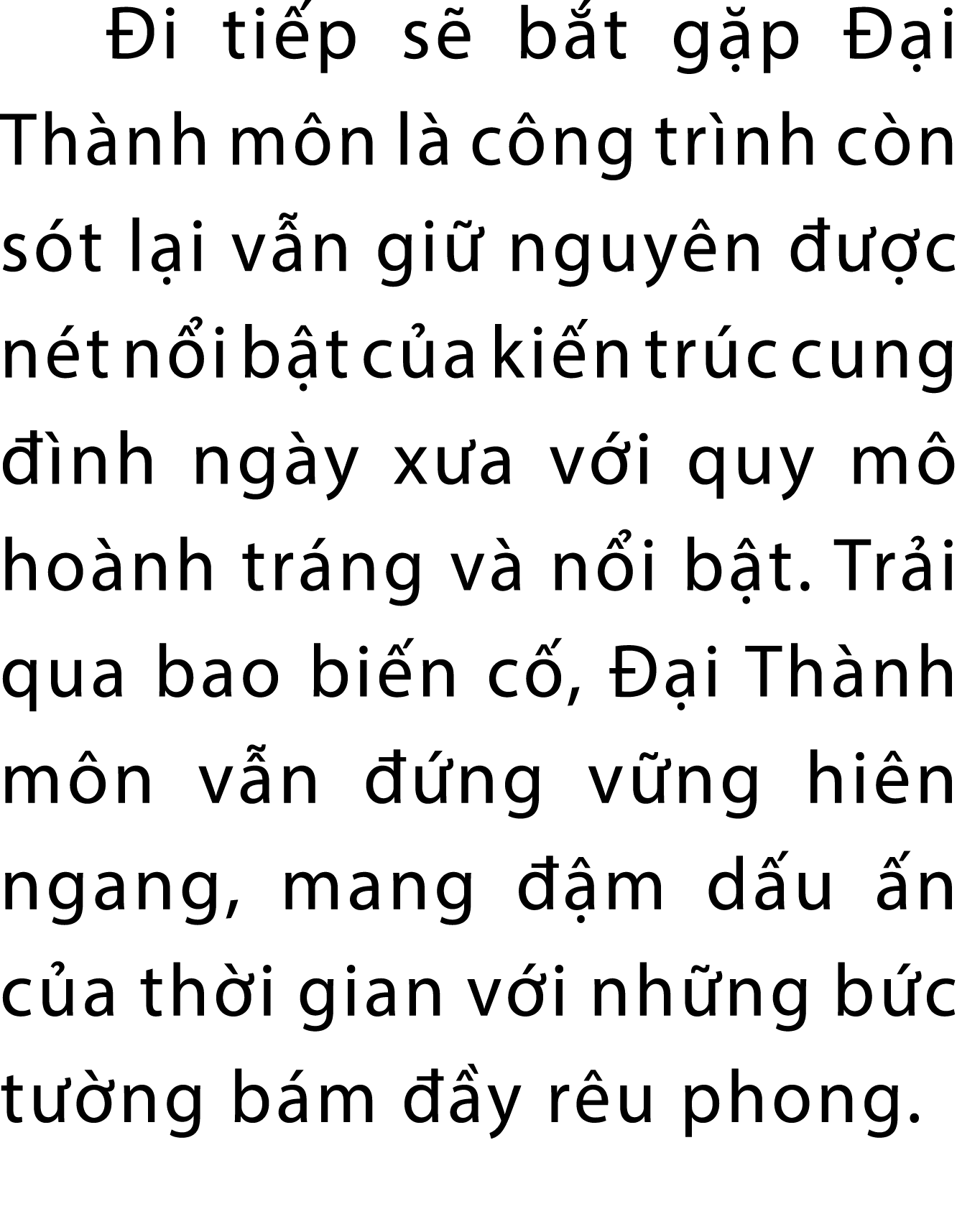  i ti p s b t g p   i Th nh m n l  c ng tr nh c n s t l i v n gi  nguy n    c n t n i b t c a ki n tr c cung   nh ng...