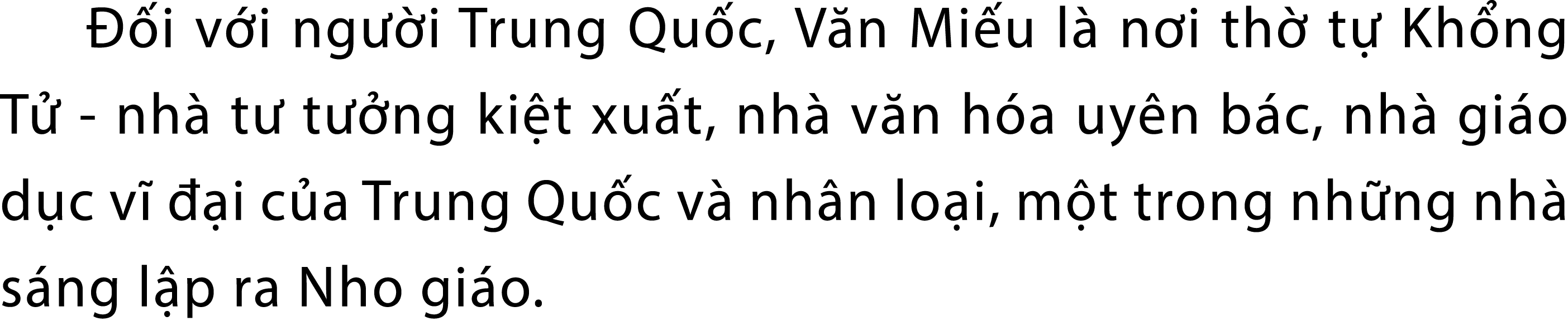  i v i ng  i Trung Qu c, V n Mi u l  n i th  t  Kh ng T  nh  t  t  ng ki t xu t, nh  v n h a uy n b c, nh  gi o d c ...