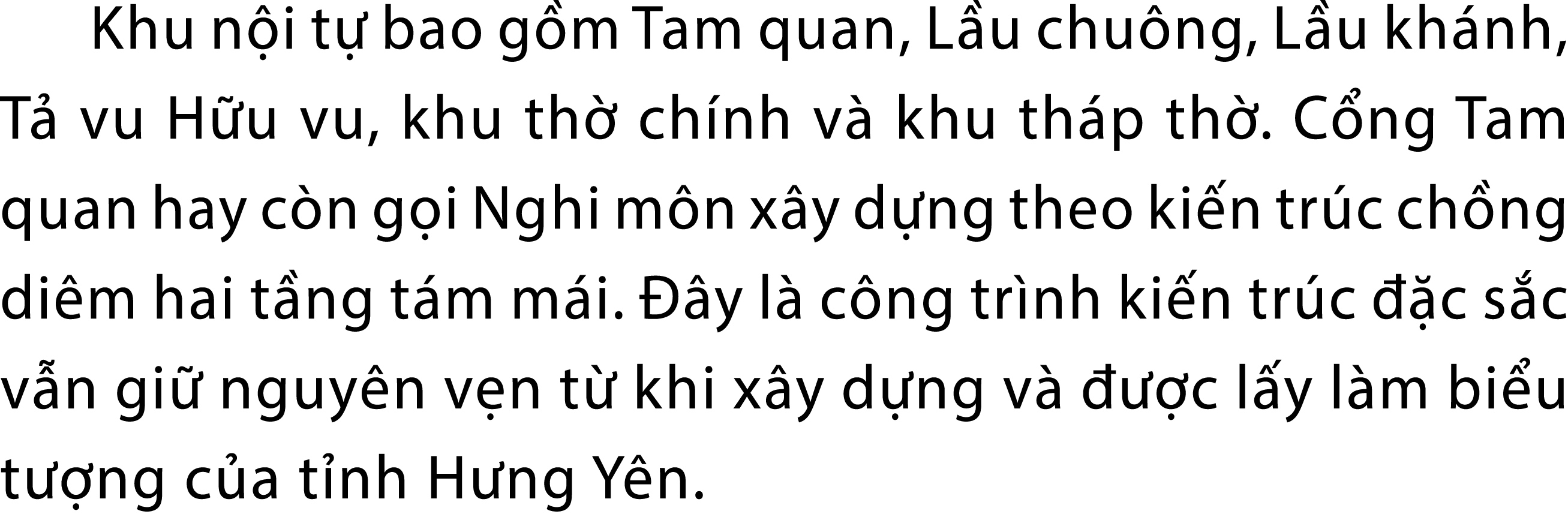 Khu n i t bao g m Tam quan, L u chu ng, L u kh nh, T  vu H u vu, khu th  ch nh v  khu th p th . C ng Tam quan hay c ...
