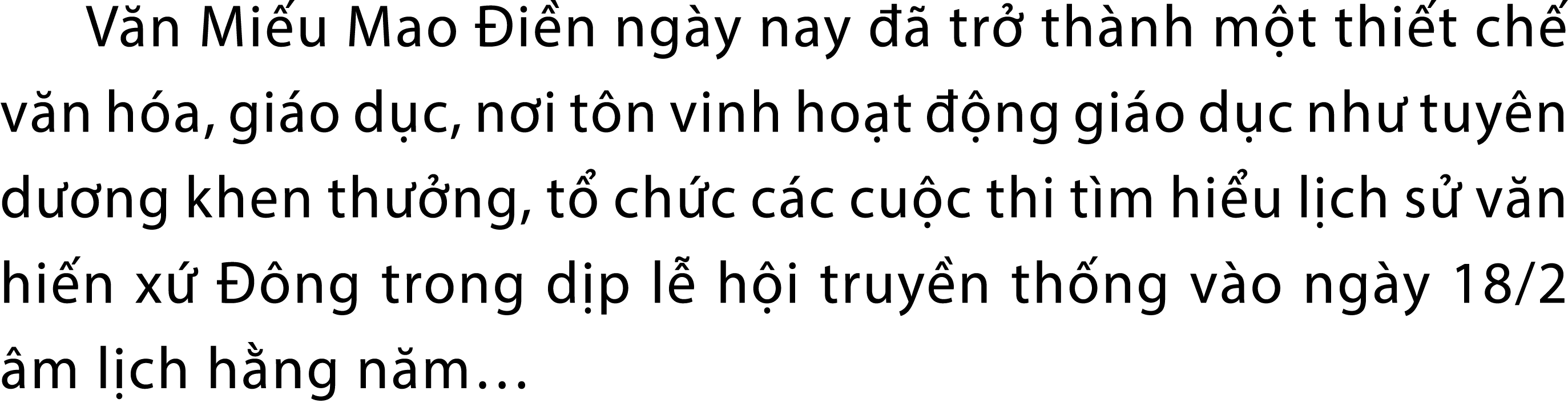 V n Mi u Mao i n ng y nay    tr  th nh m t thi t ch  v n h a, gi o d c, n i t n vinh ho t   ng gi o d c nh  tuy n d ...