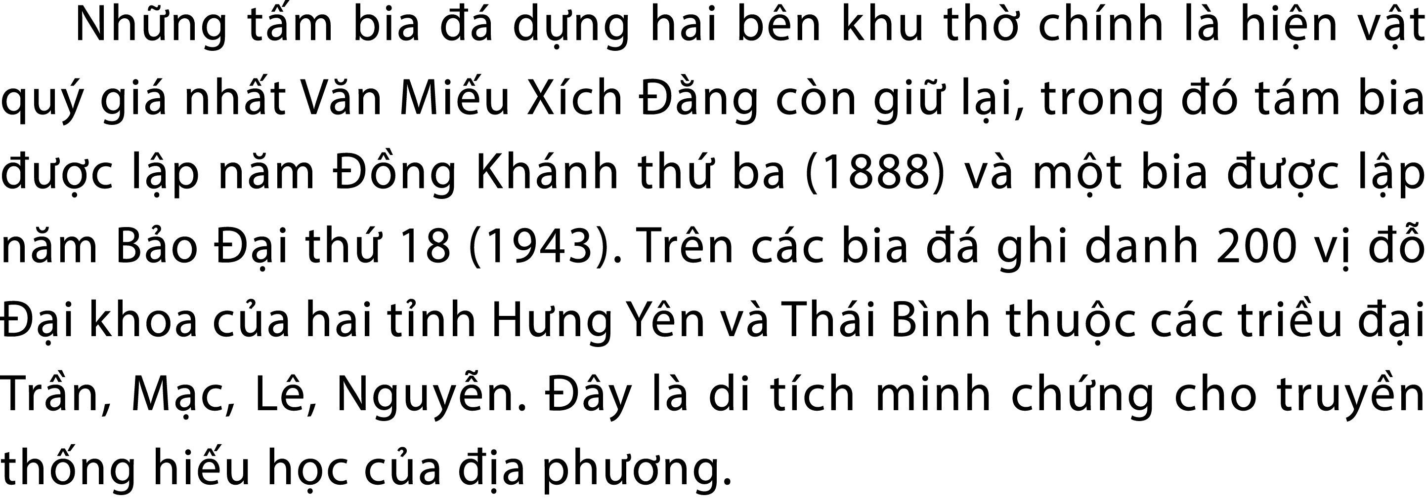 Nh ng t m bia   d ng hai b n khu th  ch nh l  hi n v t qu  gi  nh t V n Mi u X ch   ng c n gi  l i, trong    t m bia...