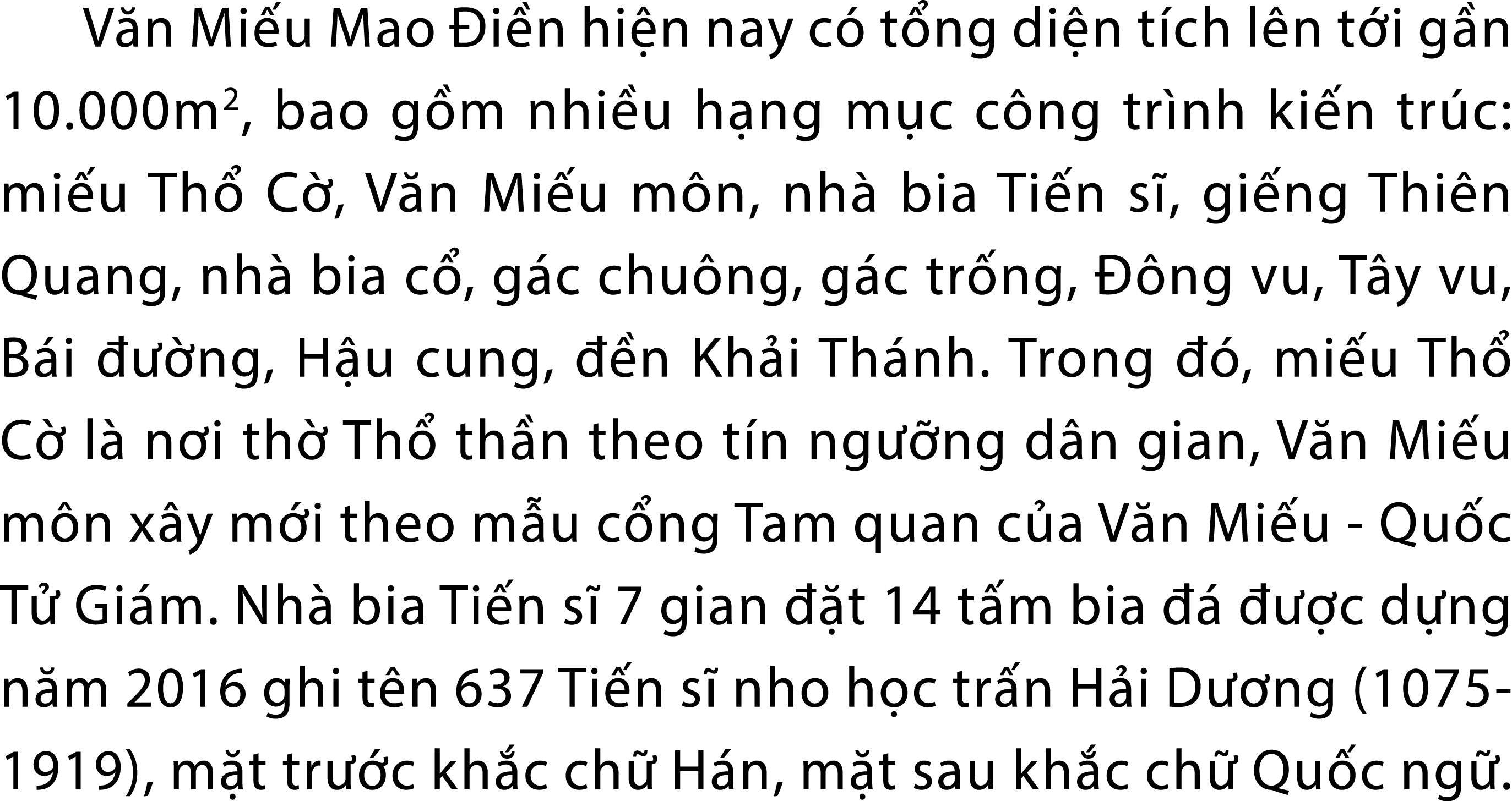 V n Mi u Mao i n hi n nay c  t ng di n t ch l n t i g n 10.000m2, bao g m nhi u h ng m c c ng tr nh ki n tr c: mi u ...