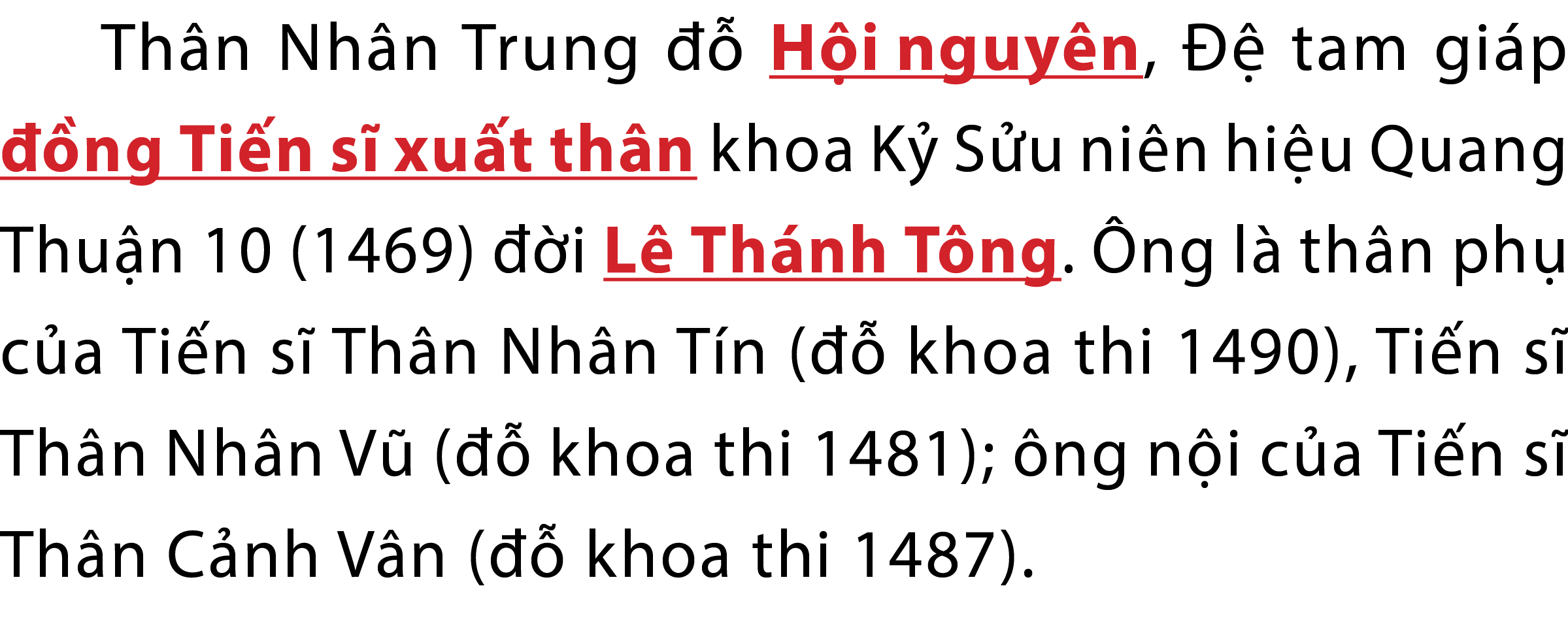 Th n Nh n Trung   H inguy n,    tam gi p   ngTi ns  xu tth n khoa K  S u ni n hi u Quang Thu n 10 (1469)   i L Th nh...