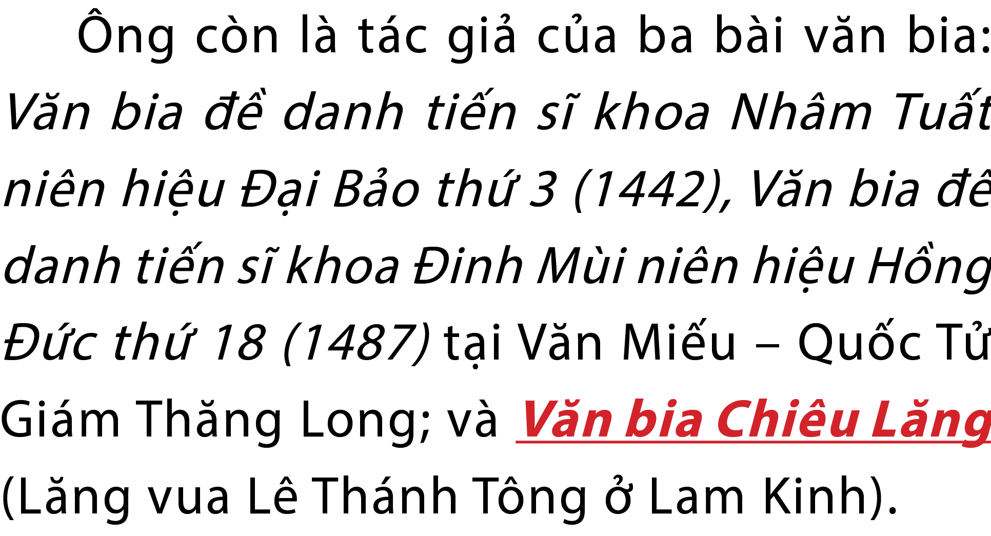  ng c n l t c gi  c a ba b i v n bia: V n bia    danh ti n s  khoa Nh m Tu t ni n hi u   i B o th  3 (1442), V n bia...