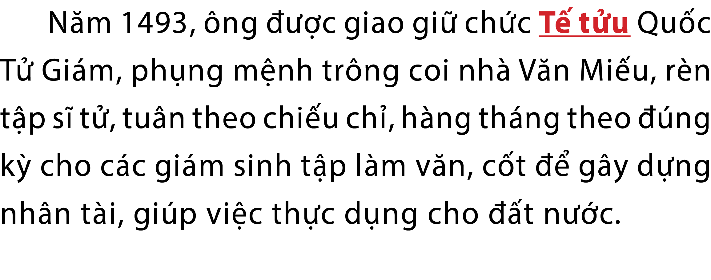 N m 1493, ng    c giao gi  ch c T t u Qu c T  Gi m, ph ng m nh tr ng coi nh  V n Mi u, r n t p s  t , tu n theo chi ...