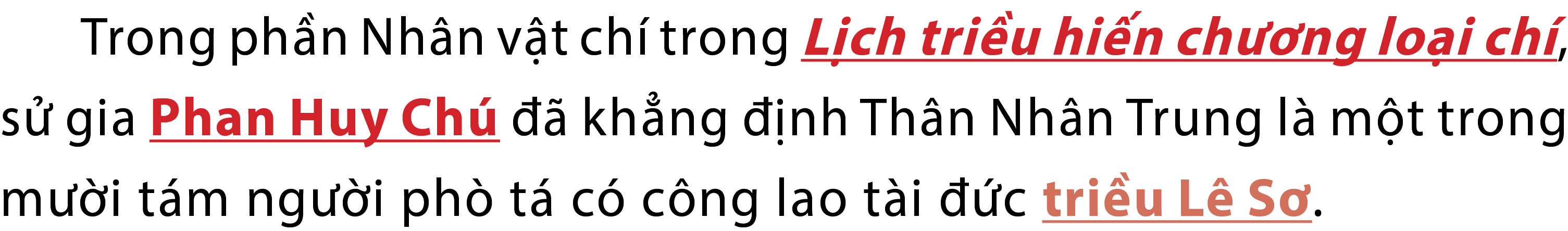 Trong ph n Nh n v t ch trong L chtri uhi nch  nglo ich , s  gia PhanHuyCh     kh ng   nh Th n Nh n Trung l  m t tron...
